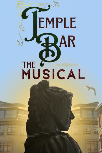 Temple Bar The Musical