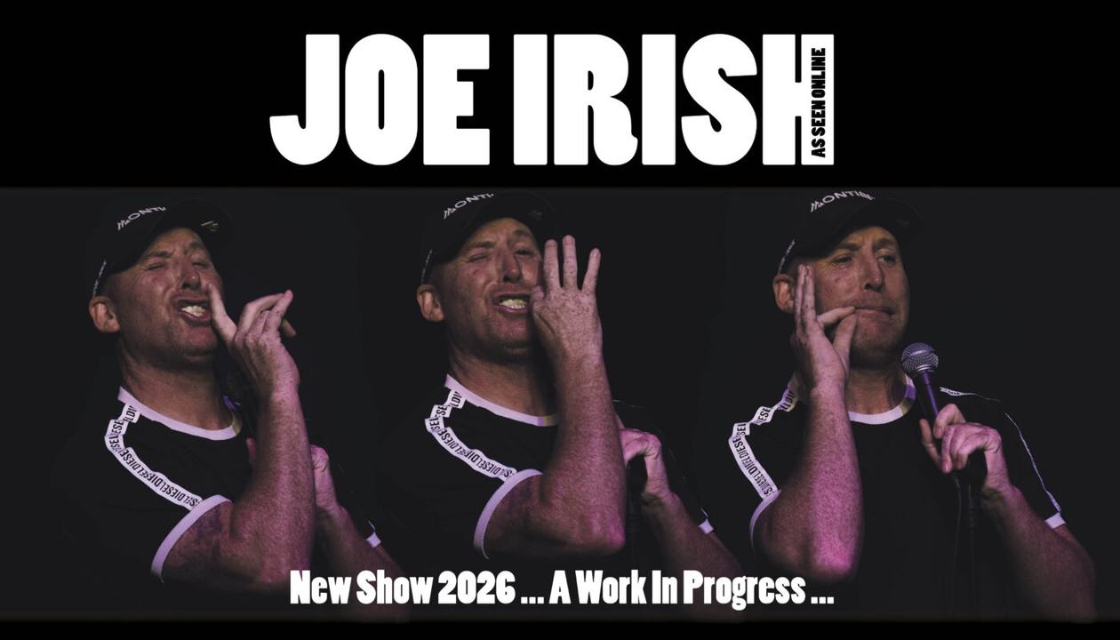 Joe Irish – A Work in Progress