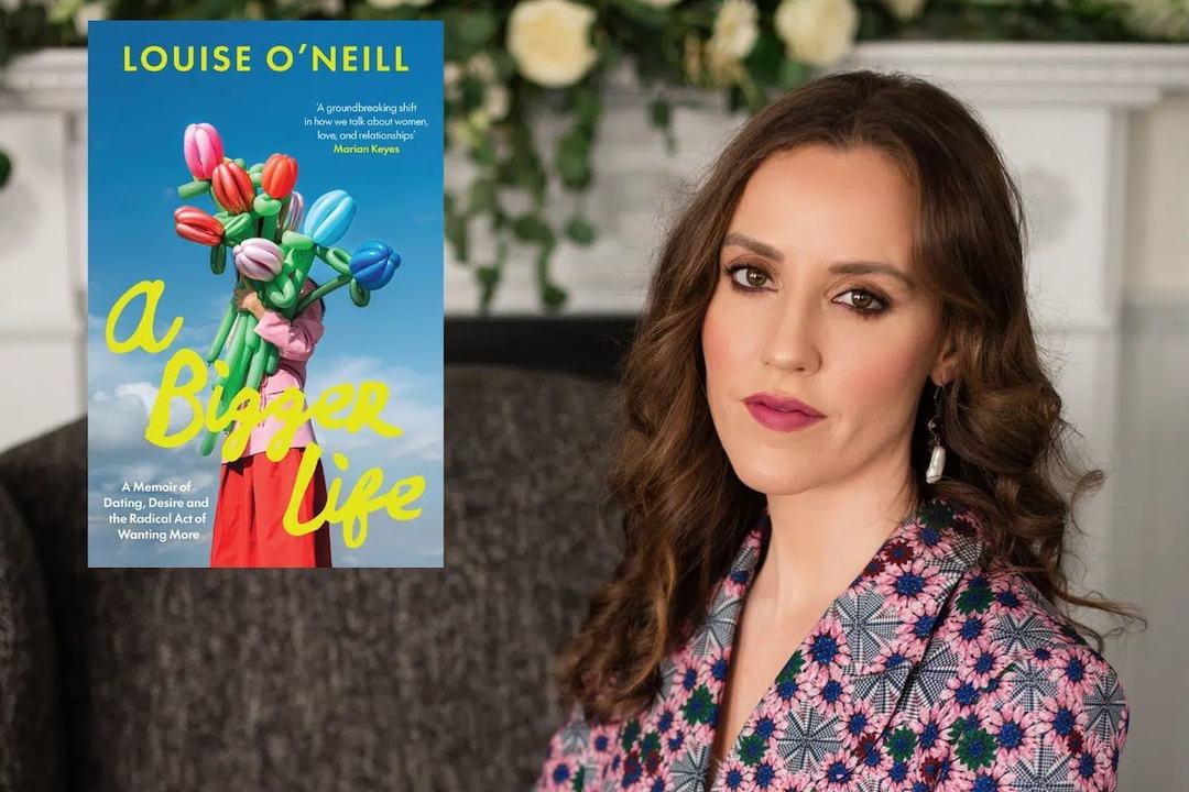 In Conversation with Louise O'Neill on A Bigger Life
