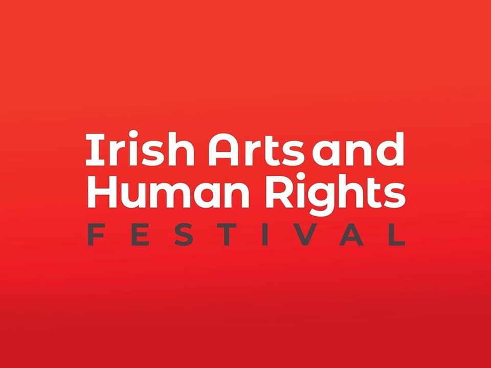 Irish Arts and Human Rights Festival 2026