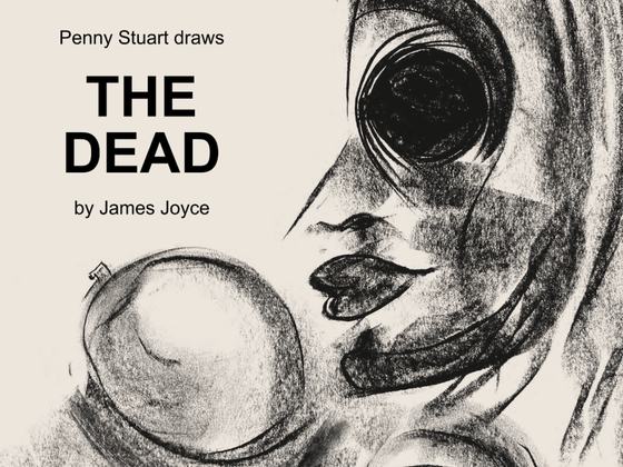 Exhibition Tour: Penny Stuart Draws The Dead by James Joyce