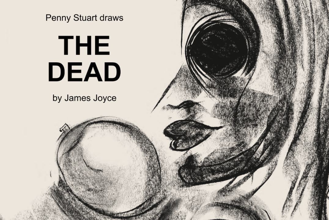 Exhibition Tour: Penny Stuart Draws The Dead by James Joyce