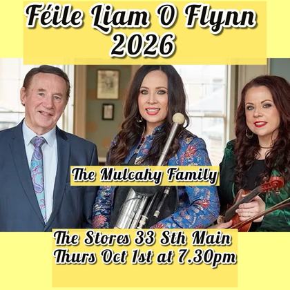 Féile Liam O'Flynn 2026 - The Mulcahy Family