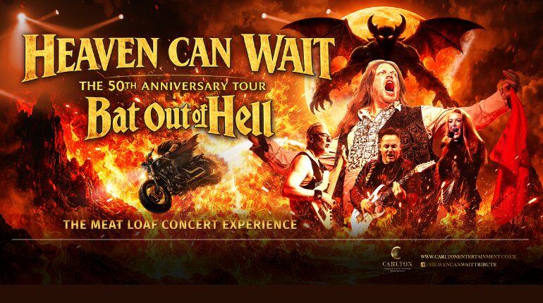 Heaven Can Wait – The Meat Loaf Concert Experience