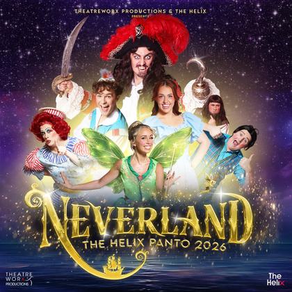 The Helix Panto 2026 - NEVERLAND