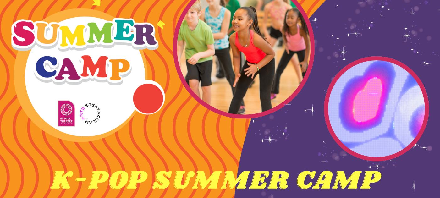 Summer Camp 2026: K-Pop Summer Camp