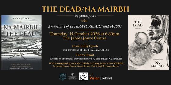 Na Mairbh: A Celebration of the Irish Translation of James Joyce's The Dead