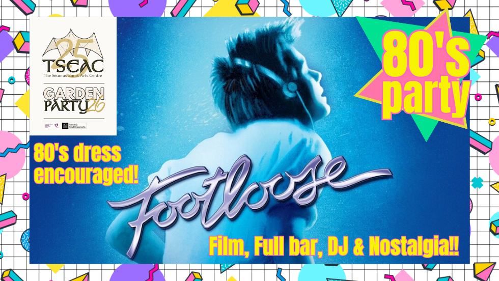 Footloose 80's Cinema Night