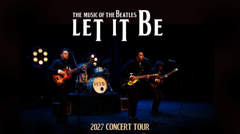Let It Be – The Music Of The Beatles