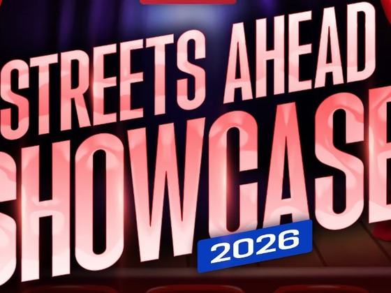 Streets Ahead Showcase 2026