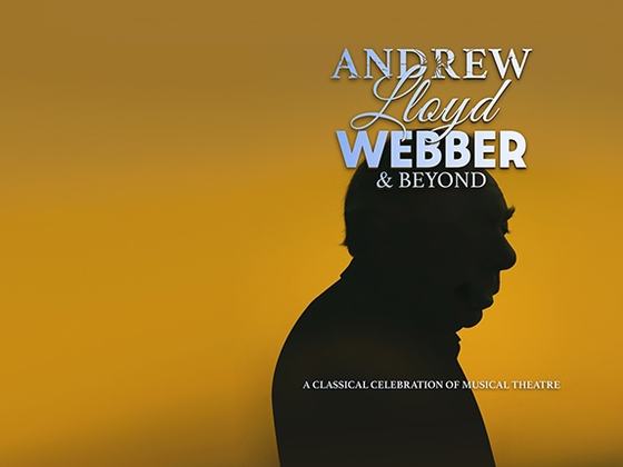 Andrew Lloyd Webber & Beyond