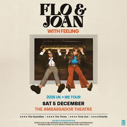 Flo & Joan: The 'With Feeling' Tour