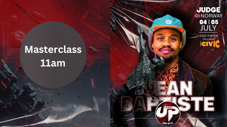 Level Up Street Dance Workshop with Jean Baptiste