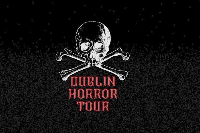 Legends, Ghosts and Ghouls of Dublin