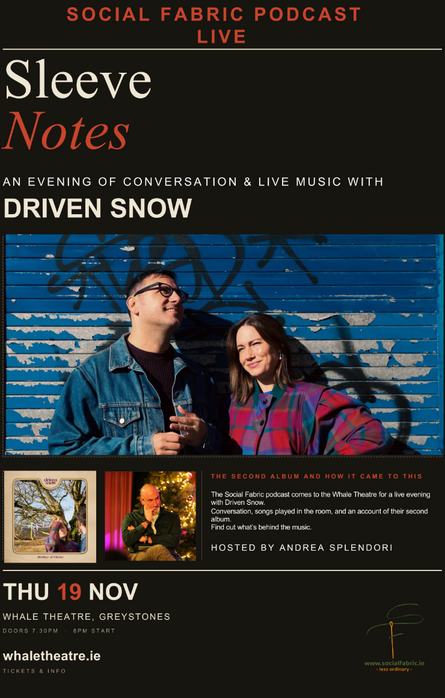 Social Fabric Podcast – Sleeve Notes with Driven Snow