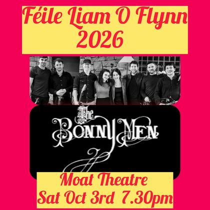 Feile Liam O’Flynn - The Bonny Men