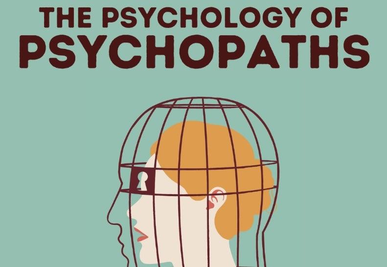 Seed Talks: The Psychology of Psychopaths