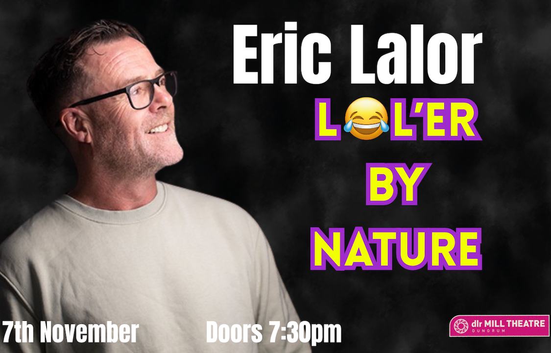 Eric Lalor - Lol’er by Nature