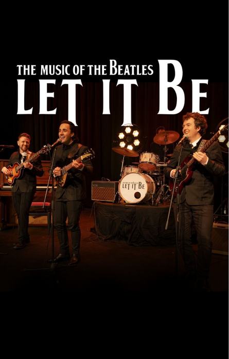 Let It Be - The Music of The Beatles