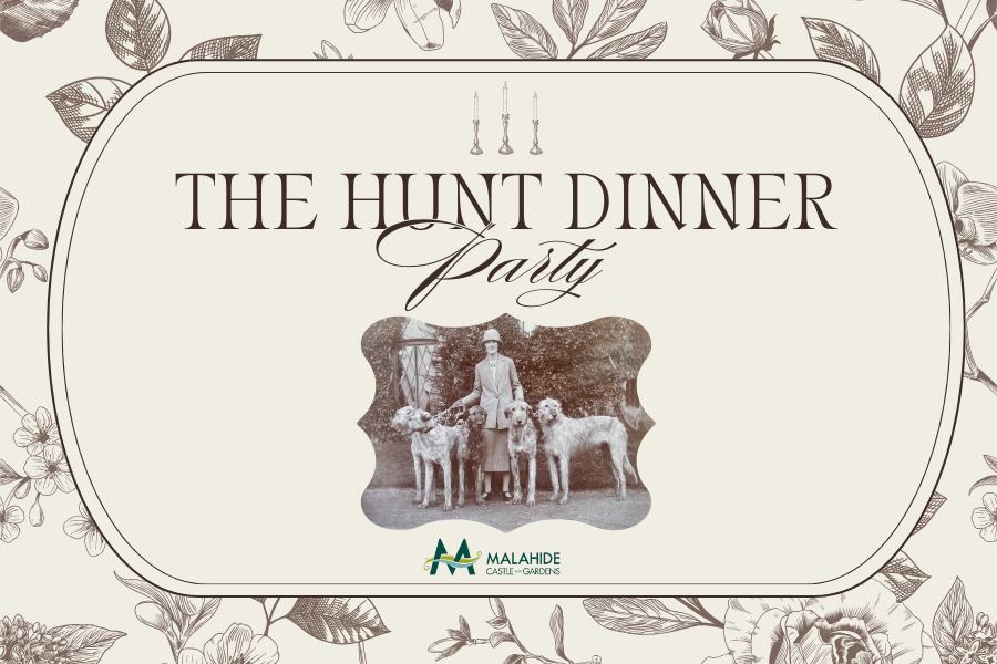 The Hunt Dinner Party
