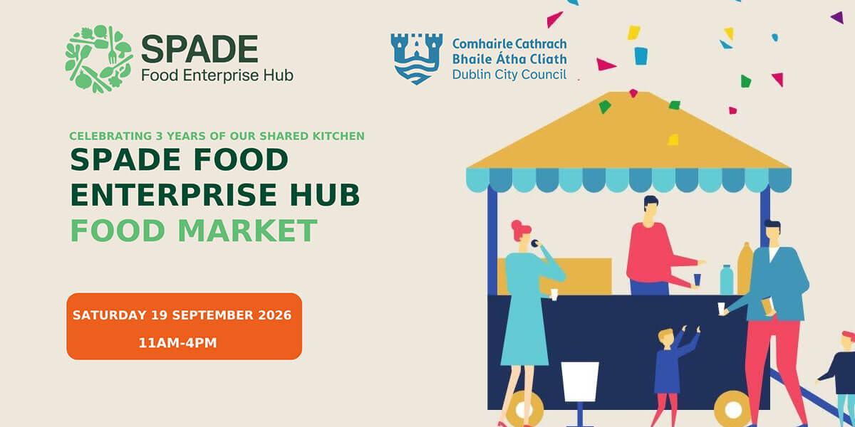 SPADE Food Enterprise Hub Food Market