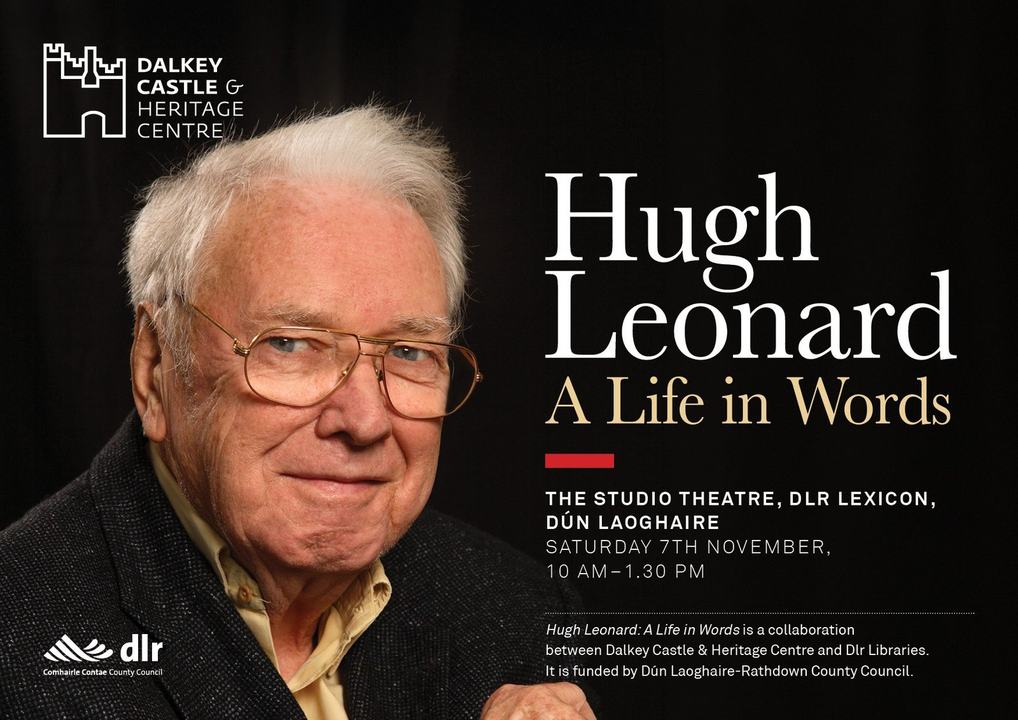 Hugh Leonard: A Life in Words