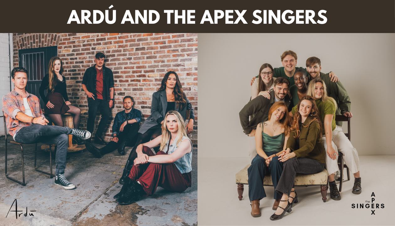 Ardú and The Apex Singers LIVE