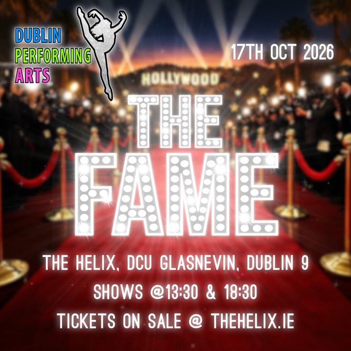 The Fame - Dublin Performing Arts