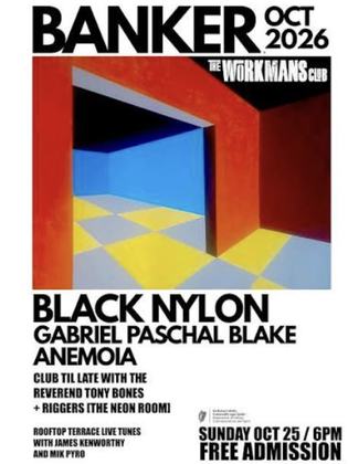 October BANKER – Black Nylon / Gabriel Paschal Blake / Anemoia
