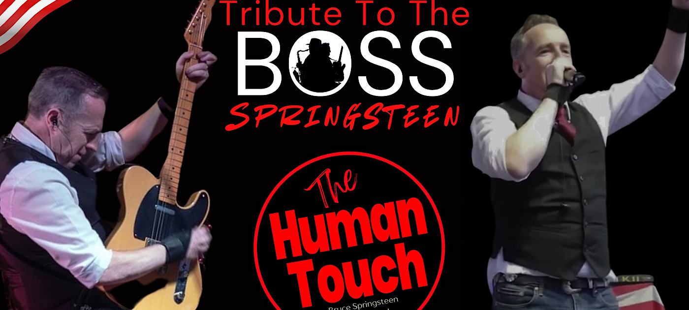 The Human Touch Bruce Springsteen Tribute Band