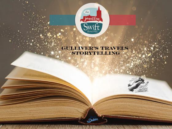 Jonathan Swift Festival: Gulliver’s Travels Storytelling