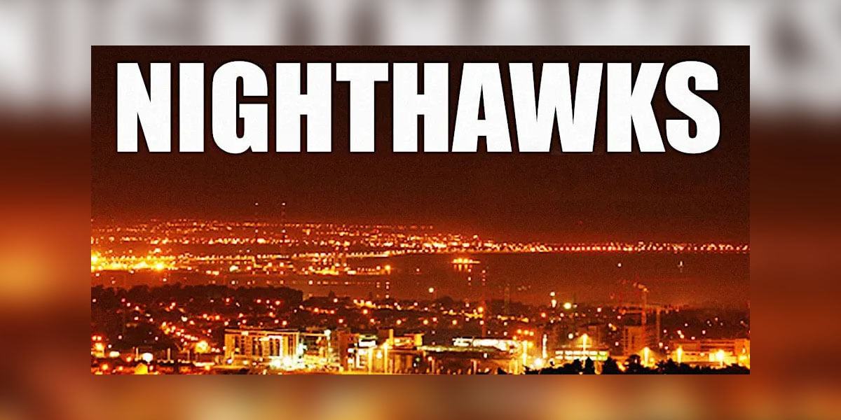 Nighthawks