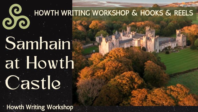 Hooks & Reels – Samhain at Howth Castle