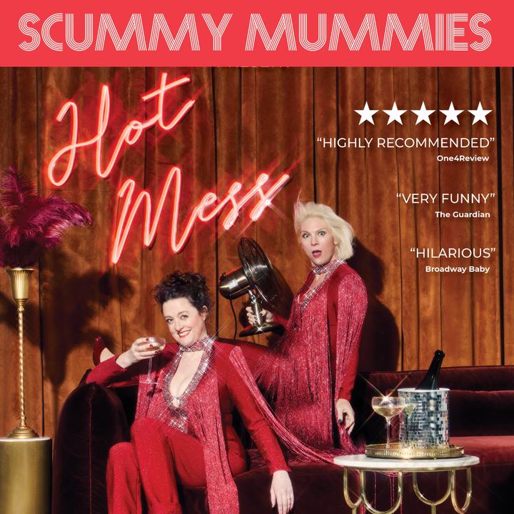 Scummy Mummies - Hot Mess