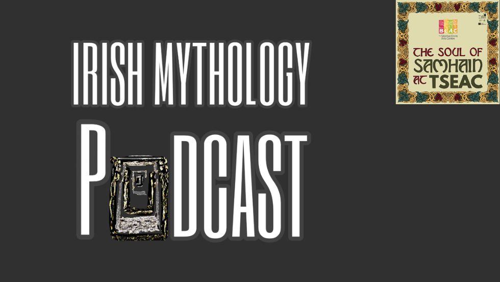 Irish Mythology Podcast