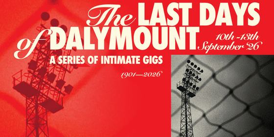 The Last Days of Dalymount