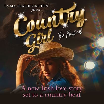 Country Girl - A New Irish Love Story Set To A Country Beat
