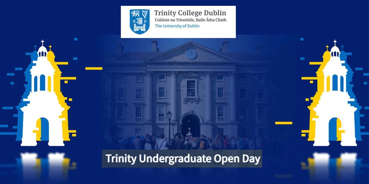 Trinity Undergraduate Open Day