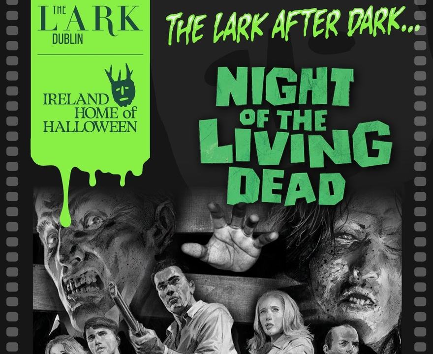 Lark After Dark: Night of the Living Dead (1968)
