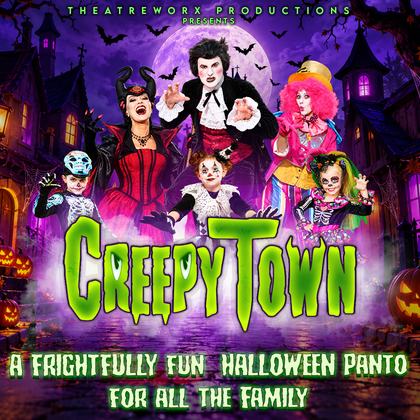 CreepyTown - A Frightfully Fun Halloween Panto for All The Family