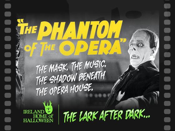 Lark After Dark: The Phantom of the Opera (1925)