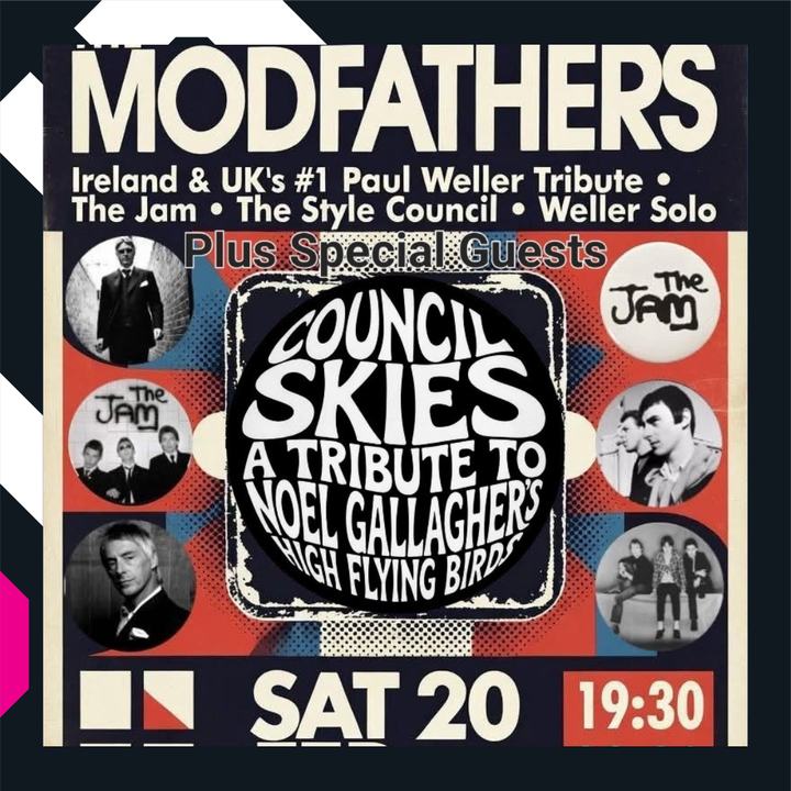 The Modfathers: Ireland & The UK's No1 Paul Weller Tribute The Jam, The Style Council & Weller solo