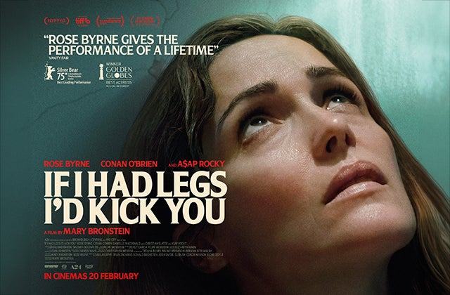 If I Had Legs I'd Kick You