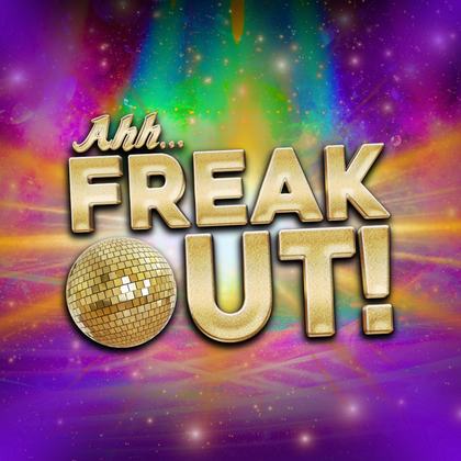 Ahh...Freak Out! The Worlds Biggest Disco Hits!