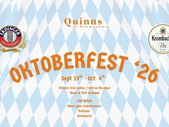Oktoberfest at Quinn's of Drumcondra