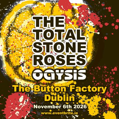 The Total Stone Roses & OaYsis