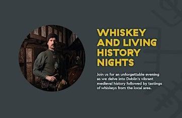 Living History and Whiskey Night