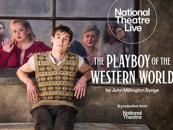NT Live Presents The Playboy of The Western World