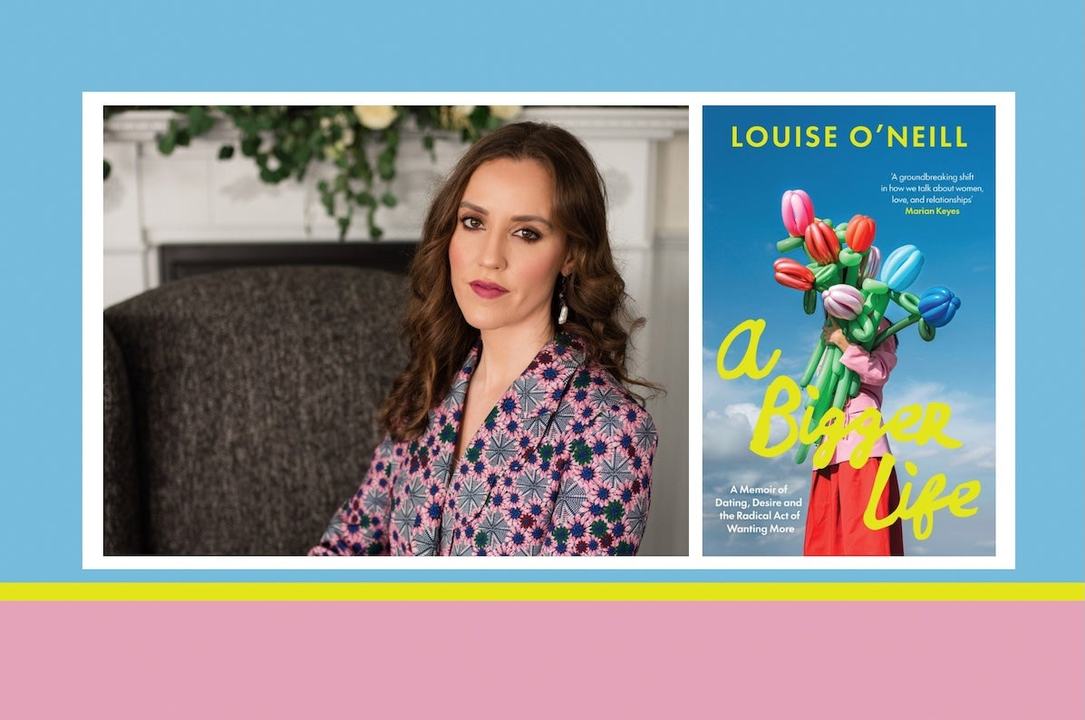 Louise O'Neill: A Bigger Life