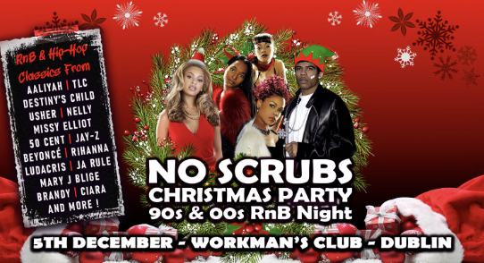 No Scrubs: 90s & 00s R&B Xmas Party